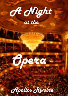      A Night at the Opera