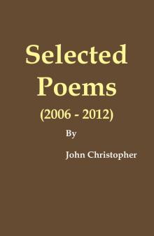      Selected Poems (2006 - 2012)