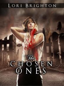      The Chosen Ones