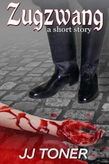      Zugzwang (a short story)