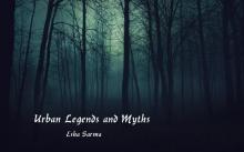      Urban Legends and Myths