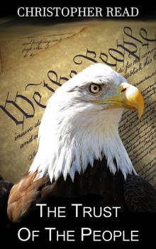      The Trust Of The People