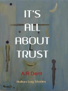      It's All About Trust