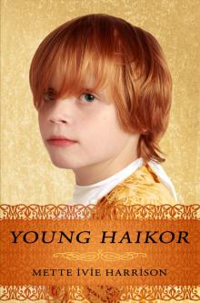      Young Haikor