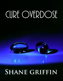      Cure Overdose