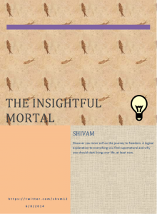      The Insightful Mortal