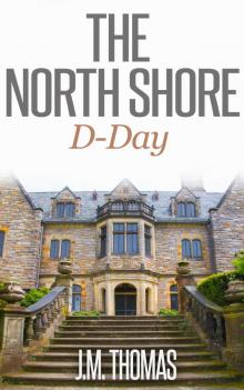      The North Shore D-Day