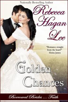      Golden Chances