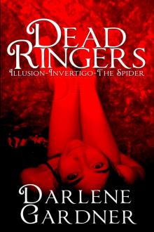      Dead Ringers: Volumes 1-3