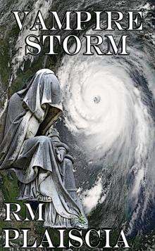      Vampire Storm (Volume 1 : The Hurricane Journals)