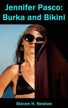      Jennifer Pasco:  Burka and Bikini