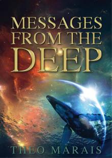      Messages from the Deep