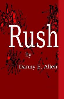      Rush