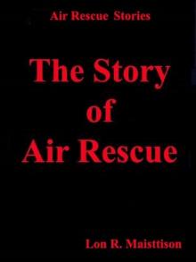      The Story of Air Rescue
