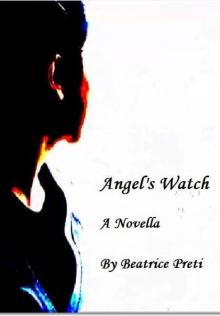      Angel's Watch