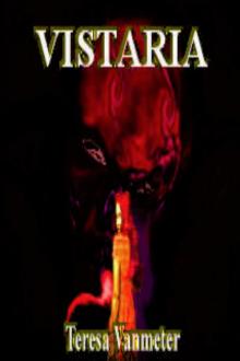      Vistaria