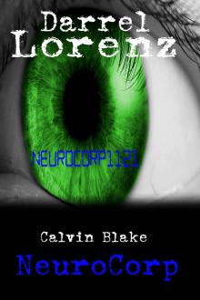      Calvin Blake NeuroCorp Book 1