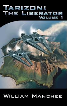      Tarizon, The Liberator, Tarizon Trilogy Vol 1