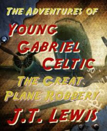      The Great Plane Robbery