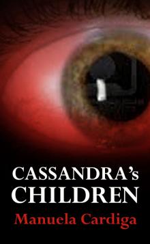      Cassandra's Children