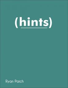      Hints