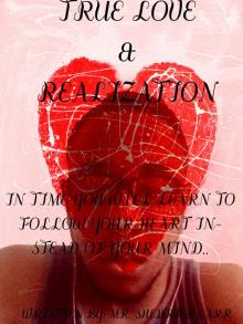      True Love & Realization