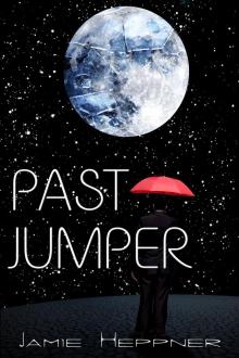      Past Jumper (Future Jumper Series #1)