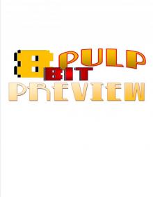      8 Bit Pulp Preview