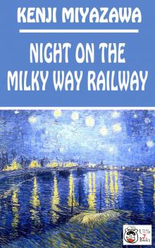      Night on the Milky Way Railway