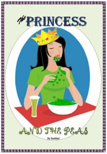      The Princess and the Peas