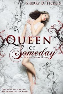      Queen of Someday