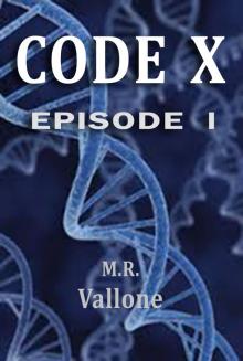      Code X: Episode 1