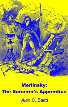      Merlinsky: The Sorcerer's Apprentice