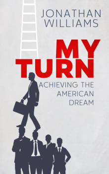      My Turn - Achieving the American Dream