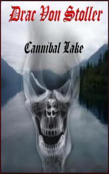      Cannibal Lake