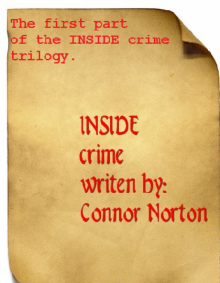      INSIDE CRIME part 1 The next instalment