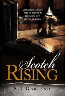      Scotch Rising