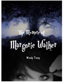      The Mystery of Margorie Walker