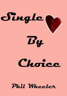      Single By Choice