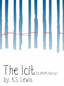      The Icit (a short story)