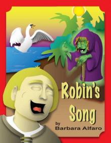      Robin's Song