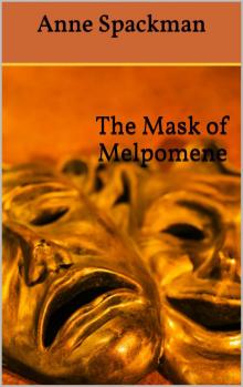      The Mask of Melpomene