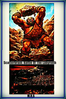      Scatterbrain: Battle Of The Labyrinth Chapter 1