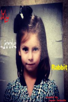      My Little Rabbit