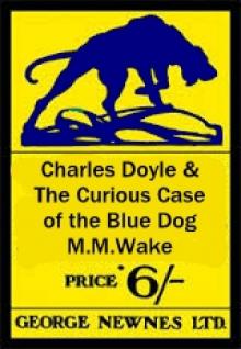      Charles Doyle & The Curious Case of the Blue Dog _part 1 - A New Mystery Calls
