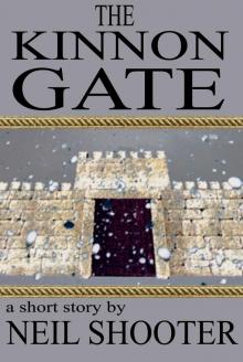      The Kinnon Gate ( a short story)