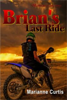      Brian's Last Ride
