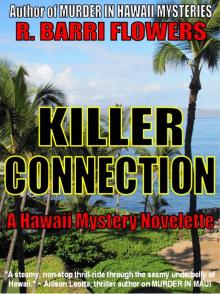      Killer Connection (A Hawaii Mystery Novelette)