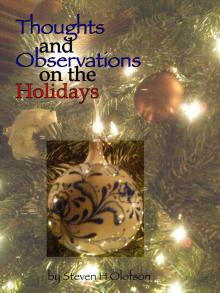      Thoughts and Observations on the Holidays
