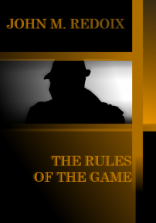      The Rules of the Game